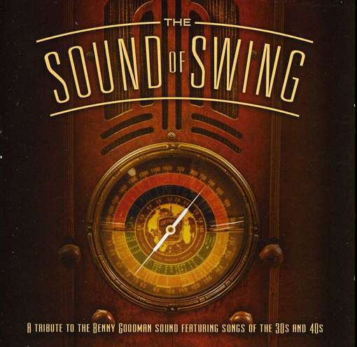 Cover for Jeff Steinberg · Sound of Swing: Tribute to the Benny Goodman Sound (CD) (2012)