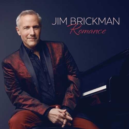 Romance - Jim Brickman - Music - GREEN HILL - 0792755626122 - February 7, 2020