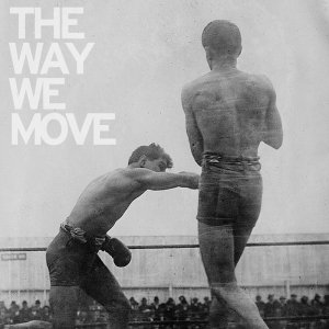 Cover for Langhorne Slim &amp; the Law · The Way We Move (LP) (2013)