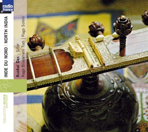 Cover for Kushal Das · North India: Kushal Das - Raga Bilaskhani Todi / Raga Sohini (CD) (2018)