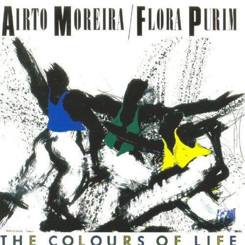 Airto Moreira & Flora Purim · Airto Moreira & Flora Purim - The Colours Of Life (CD) (2015)