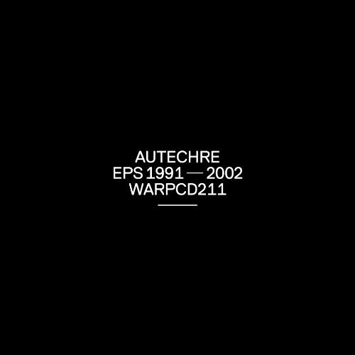 Cover for Autechre · Ep's 1991-2002 (CD) (2011)
