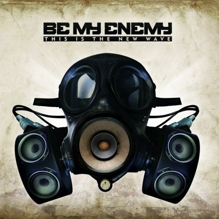 Cover for Be My Enemy · This is the New Wave (CD) (2013)