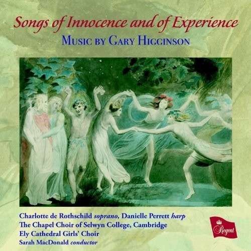 Cover for Chapel Choir Of Selwyn College Cambridge · Songs of Innocence and of Experience (CD) (2012)