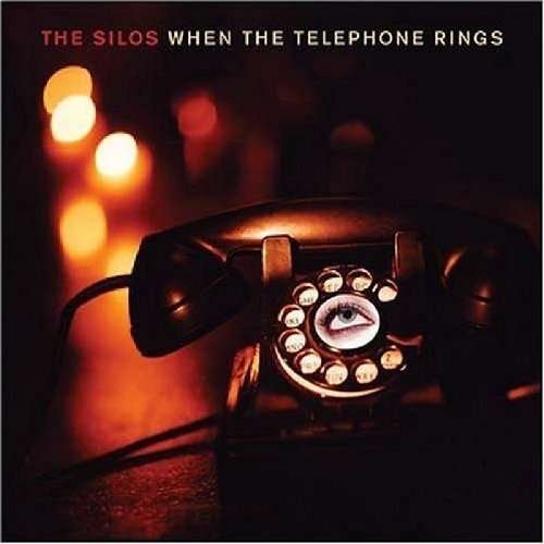 Cover for Silos · When the Telephone Rings (CD) (2004)