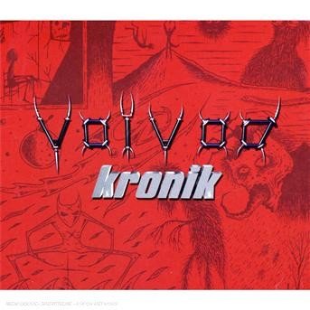 Kronik - Voivod - Music - TAR - 0803341161122 - September 20, 2004