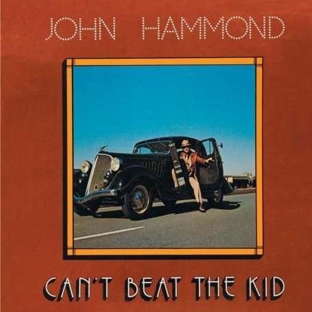 Cover for John Hammond · Can't Beat the Kid (CD) (2008)