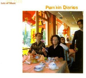 Pum'kin Diaries - Lotz of Music - Musiikki - RANDOM CHANCE - 0806013001122 - tiistai 26. elokuuta 2003