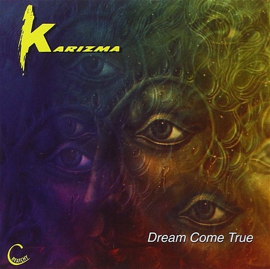 Cover for Karizma · Dreams Come True (CD) (1998)