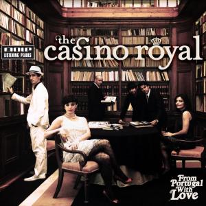 Casino Royal · From Portugal with Love (CD) (2012)