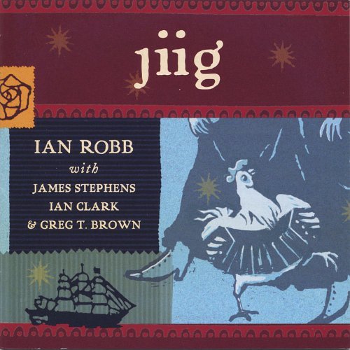 Jiig - Ian Robb - Muziek - FALLEN ANGLE MUSIC - 0807669100122 - 23 augustus 2012