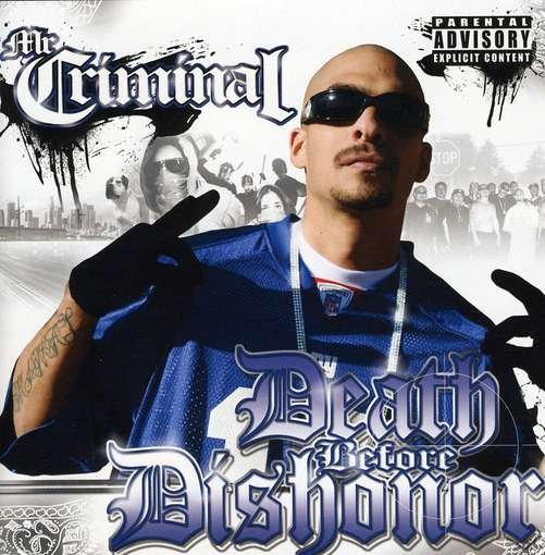 Cover for Mr Criminal · Death Before Dishonor (CD) (2010)