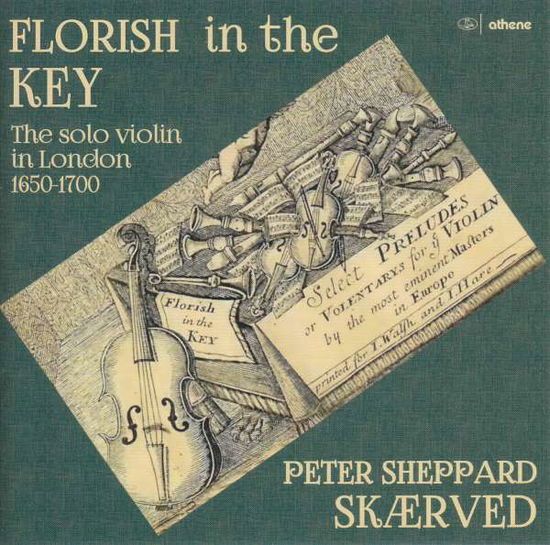 Cover for Skaerved · Florish In The Key: The Solo Violin In London 1650-1700 (CD) (2021)