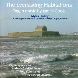 Cover for James Cook · Everlasting Habitations Organ Music (CD) (2006)