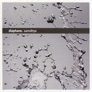 Cover for Diaphane · Samdhya (CD) (2010)