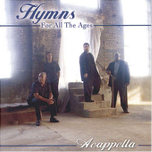 Cover for Acappella · Hymns for All the Ages (CD) (2004)
