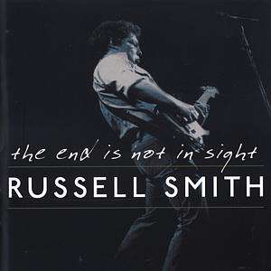 Cover for Russell Smith · End is Not in Sight (CD) (2002)