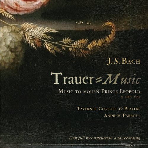 Cover for Johann Sebastian Bach · Trauer Music:Music To Mourn Prince Leopold (CD) (2011)