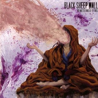 Cover for Black Sheep Wall · No Matter Where It Ends (CD) (2012)