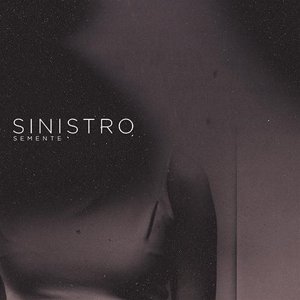 Cover for Sinistro · Semente (CD) [Digipak] (2016)