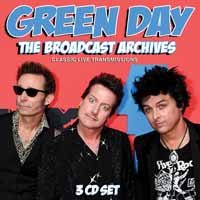 The Broadcast Archives - Green Day - Musique - BROADCAST ARCHIVE - 0823564032122 - 6 mars 2020