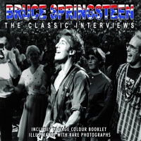 The Classic Interview - Bruce Springsteen - Musik - CLASSIC INTERVIEW - 0823564201122 - 2. juli 2007