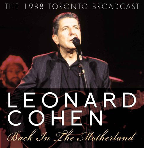 Cover for Leonard Cohen · Back In The Motherland (CD) (2011)