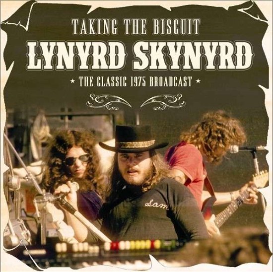 Cover for Lynyrd Skynyrd · Taking the Biscuit (CD) (2015)