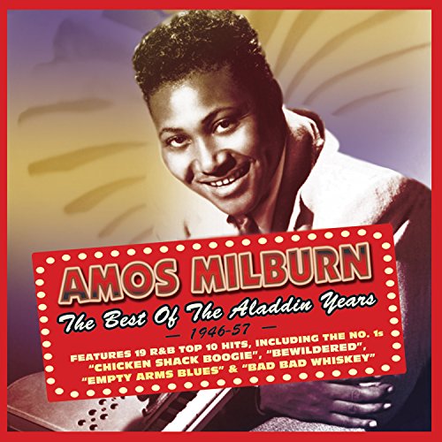 The Best Of The Aladdin Years 1946-1957 - Amos Milburn - Musik - ACROBAT - 0824046315122 - 4. december 2015