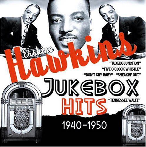 Cover for Erskine Hawkins · Jukebox Hits 1940-1950 (CD) (2011)