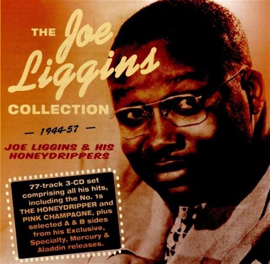 The Joe Liggins Collection 1944-1957 - Joe Liggins & His Honeydrippers - Musik - ACROBAT - 0824046906122 - 4. november 2016