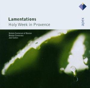 Lamentations: Holy Week in Provence - Bouzignac / Ceppede / Boston Camerata / Cohen - Musik - Warner - 0825646015122 - 26. juli 2011