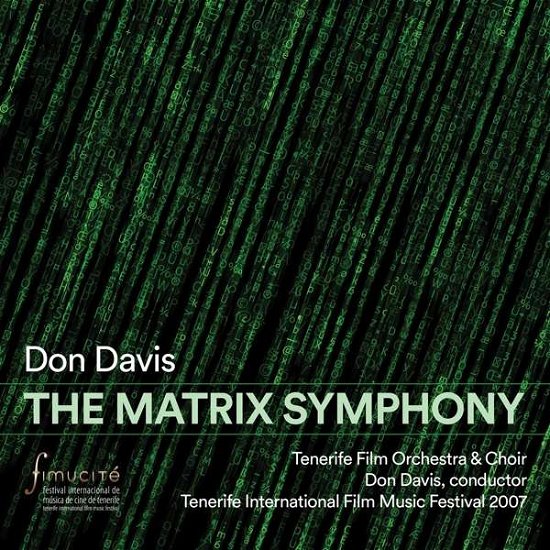 The Matrix Symphony - Original Soundtrack - Don Davis - Muziek - PERSEVERANCE - 0827034010122 - 27 maart 2020
