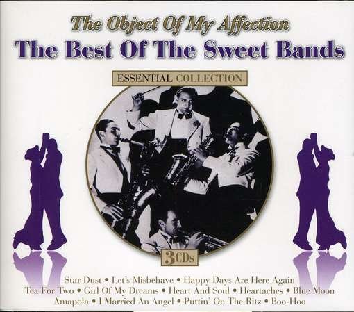 The Object Of My Affection: The Best Of The Sweet Bands - V/A - Music - DYNAMIC - 0827139357122 - September 9, 1999