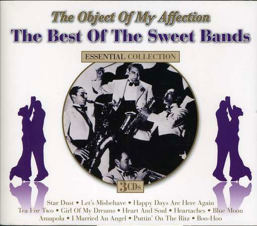 The Object Of My Affection: The Best Of The Sweet Bands - V/A - Musikk - DYNAMIC - 0827139357122 - 9. september 1999