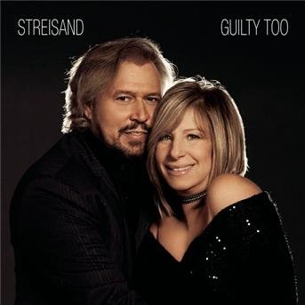 Cover for Barbra Streisand · Guilty Too (CD) (2005)