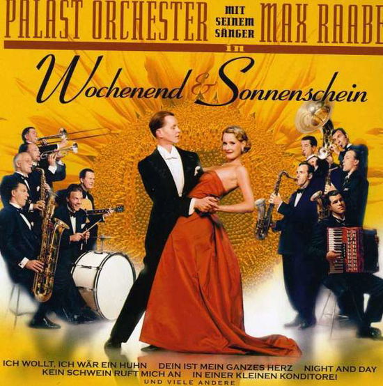 Cover for Palast Orchester Mit Seinem Sanger Max Raabe · Wochenend &amp; Sonnenschein (CD) (2006)