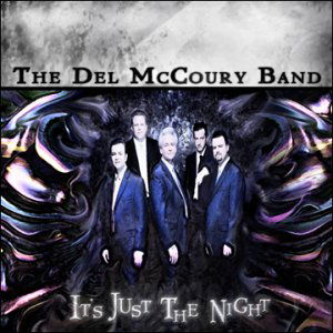 Cover for Del Mccoury Band · Its Just The Night (CD) [Reissue edition] (2007)