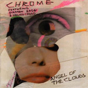 Cover for Chrome · Angel Of The Clouds (CD) [Reissue edition] (2014)