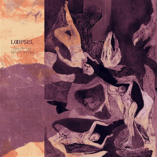 Cover for Loopsel · Öga for Öga (LP) (2023)