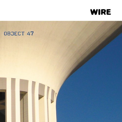 Cover for Wire · Object 47 (CD) (2013)