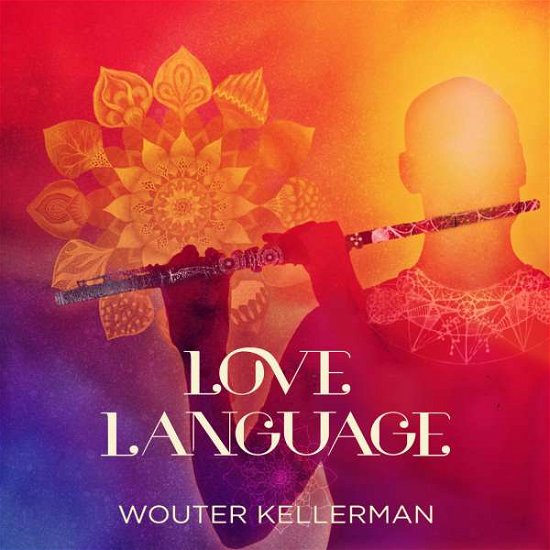 Love Language - Wouter Kellerman - Musik - LTFC - 0857395002122 - 28. august 2015