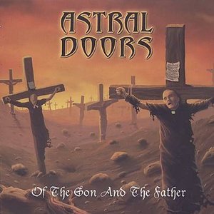 Cover for Astral Doors · Of the Son and the Father (CD) (2003)