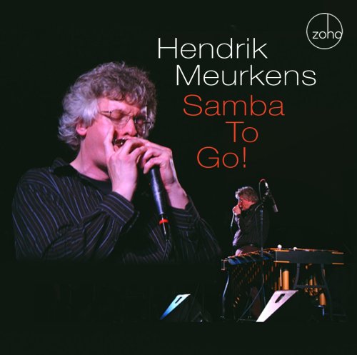 Samba to Go - Hendrik Meurkens - Musik - MVD - 0880956090122 - 13. januar 2009