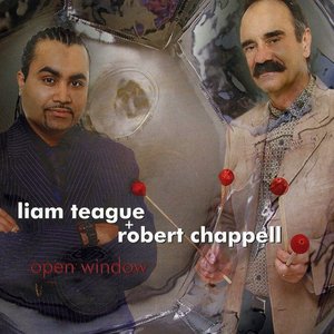Cover for Teague,liam &amp; Robert Chappell · Open Window (CD) (2010)
