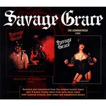 Cover for Savage Grace · Master of Disguise/ the Dominatress (CD) (2010)