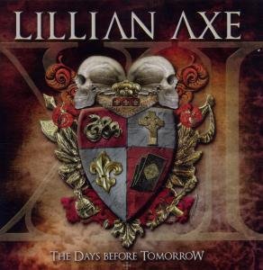 Cover for Lillian Axe · Xi: the Days Before Tomorrow (CD) (2012)