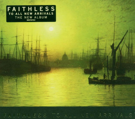 Faithless · To All New Arrivals (CD) [Limited edition] [Digipak] (2006)