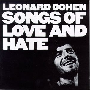 Cover for Leonard Cohen · Songs of Love &amp; Hate (CD) [Remastered edition] [Digipak] (2007)
