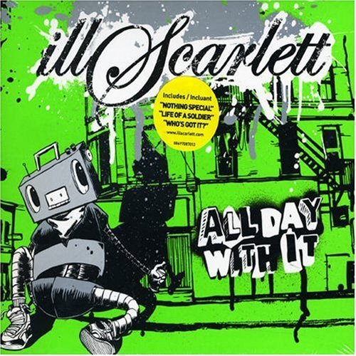 Ill Scarlett · All Day With It (CD) (2013)